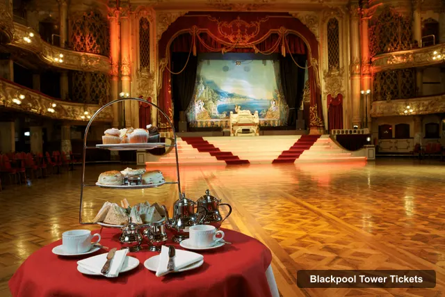 Blackpool Tower Tickets – Blackpool Tower Ballroom: Afternoon Tea & Live Organ Music