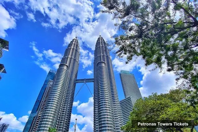 Petronas Towers Tickets – Petronas Twin Towers E-Ticket