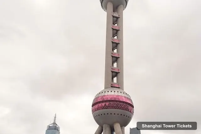 Dongfangmingzhu Pleasure Cruise Boat Wharf, Shanghai Tower – Shanghai Tower Observation Deck Tickets