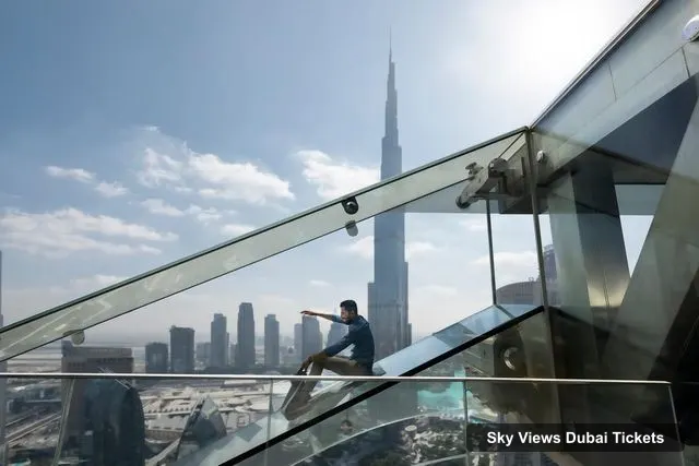 Sky Views Dubai Tickets – Sky Views Observatory Ticket with Optional Extras