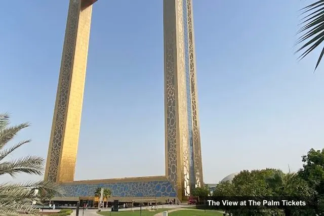 Dubai Frame, The View at The Palm – The View at The Palm Tickets