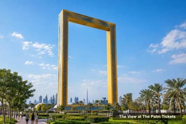 The View at The Palm Tickets and Prices – Dubai Frame and The View at The Palm with Transfer